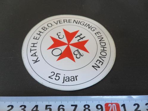 sticker ehv kath EHBO vereniging eindhoven 25 jaar, Verzamelen, Stickers, Zo goed als nieuw, Bedrijf of Vereniging, Ophalen