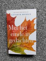 Kathryn Mannix - Met het einde in gedachten, nieuw, Maatschappij en Samenleving, Nieuw, Ophalen of Verzenden, Kathryn Mannix