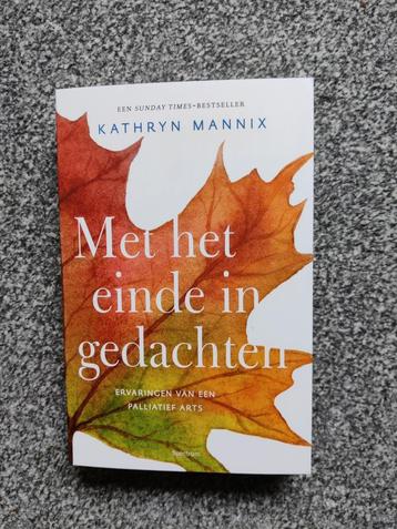 Kathryn Mannix - Met het einde in gedachten, nieuw beschikbaar voor biedingen