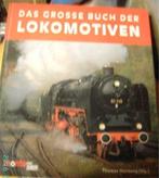 Das grosse Buch der Lokomotiven door Thomas Hornung, Ophalen of Verzenden, Zo goed als nieuw, Trein
