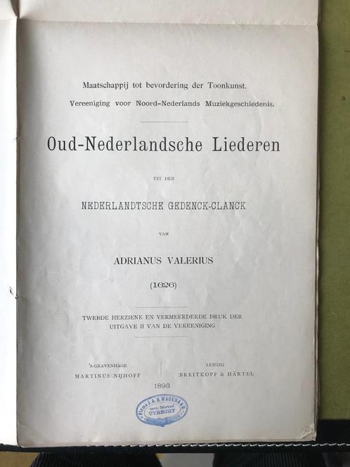 A. Velerius "Nederlandtsche Gedenck-clanck" liederen (1626), Muziek en Instrumenten, Bladmuziek, Gebruikt, Thema, Klassiek, Piano