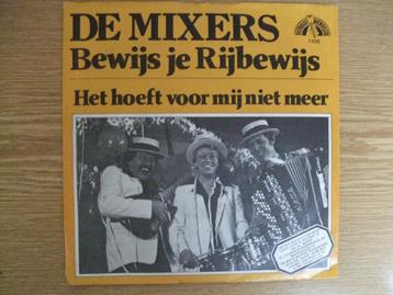 DE MIXERS   BEWIJS JE RIJBEWIJS / HET HOEFT VOOR MIJ NIET  beschikbaar voor biedingen
