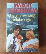 Als de dauw hangt komt er regen – Margit Söderholm, Ophalen of Verzenden, Gelezen,  Margit Söderholm