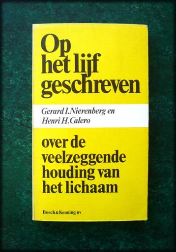 OP HET LIJF GESCHREVEN - G Nierenberg  -over de veelzeggende beschikbaar voor biedingen