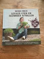 M. Vrieze - Lekker eten en gezonder afvallen, Ophalen of Verzenden, Zo goed als nieuw, M. Vrieze
