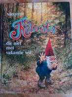 Rien Poortvliet   van een Kabouter die niet met vakantie wil, Ophalen of Verzenden, Rien Poortvliet, Prentenboek