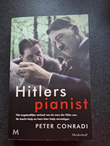 Hitlers pianist -Peter Conradi . Oorlog beschikbaar voor biedingen