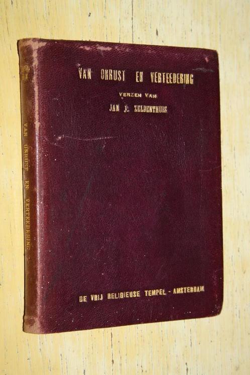 Van onrust en verteedering Jan Zeldenthuis genummerd, Antiek en Kunst, Antiek | Boeken en Bijbels, Ophalen of Verzenden
