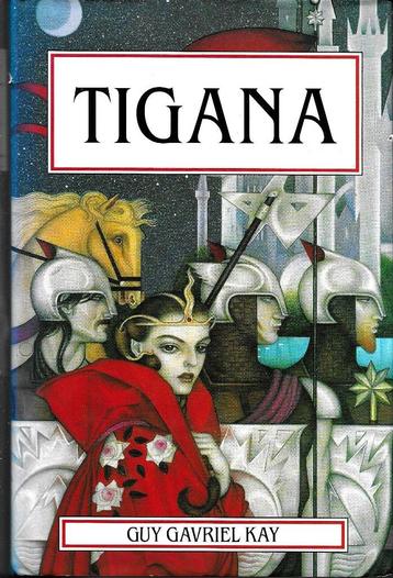 Tigana - Guy Gavriel Kay   beschikbaar voor biedingen