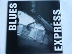 LP Blues Express - Loud And Clear, 1980 tot heden, Ophalen of Verzenden, Zo goed als nieuw, 12 inch