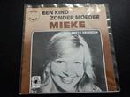 Mieke - Een kind zonder moeder, Cd's en Dvd's, Ophalen of Verzenden, Zo goed als nieuw, Overige formaten, Levenslied of Smartlap