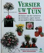 Versier uw tuin., Boeken, Ophalen of Verzenden, Zo goed als nieuw