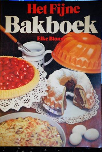 Het Fijne Bakboek Elke Blome 1978  beschikbaar voor biedingen