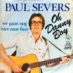 Paul Severs – Oh Danny Boy, Ophalen of Verzenden, Gebruikt, Overige formaten, Levenslied of Smartlap