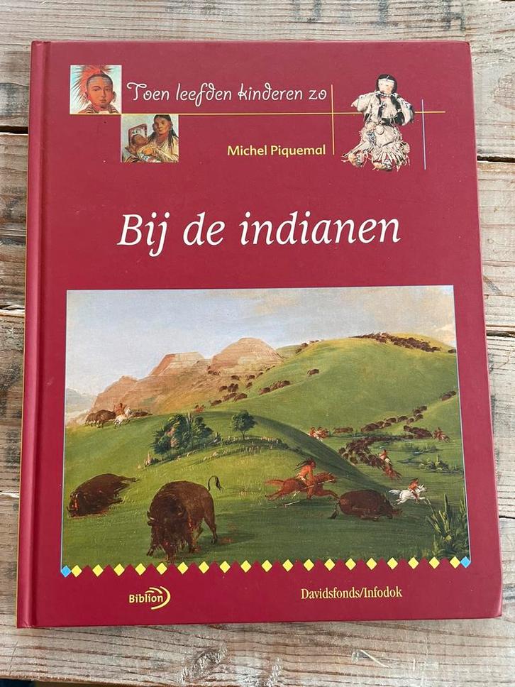 M. Piquemal - Bij de indianen, Boeken, Kinderboeken | Jeugd | onder 10 jaar, Zo goed als nieuw, Non-fictie, Ophalen of Verzenden