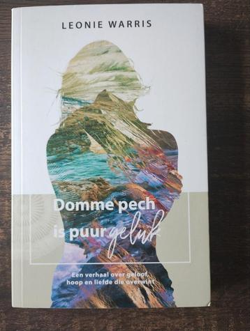 Leonie Warris - Domme pech is puur geluk beschikbaar voor biedingen