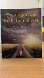 Todd Burpo - De jongen die in de hemel was, Ophalen of Verzenden, Gelezen, Todd Burpo & Lynn Vincent