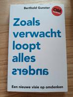 Zoals verwacht loopt alles anders - Gunster, Boeken, Ophalen of Verzenden, Zo goed als nieuw, Overige onderwerpen, Berthold Gunster