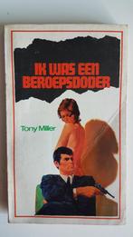 Tony Miller, Ik was een beroepsdoder, gelezen, Ophalen of Verzenden, Gelezen