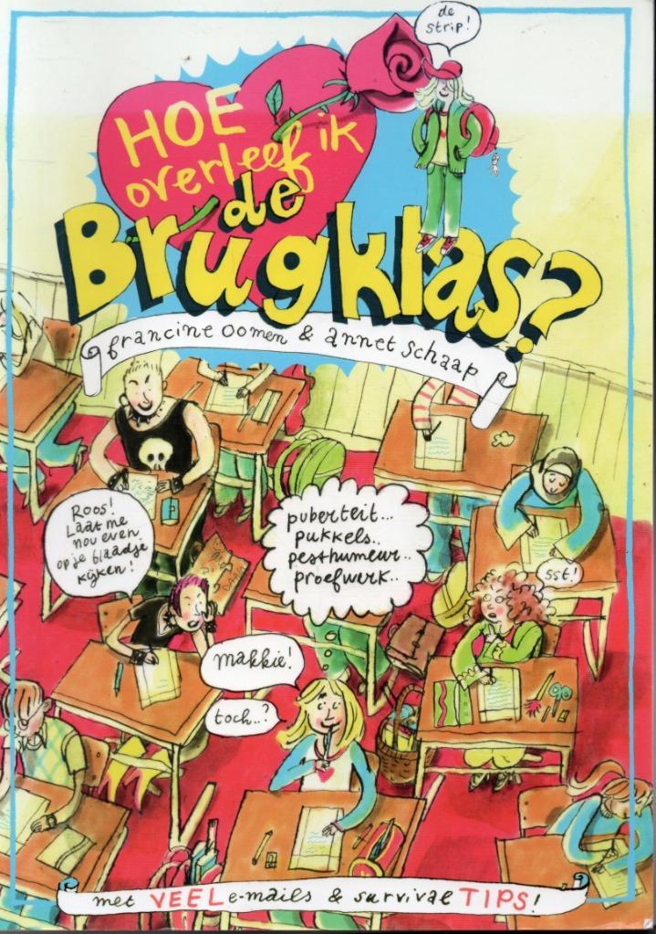 Francine Oomen, strips Puberteit, Brugklas, Yoga, Knutselen, Boeken, Kinderboeken | Jeugd | 13 jaar en ouder, Gelezen, Ophalen of Verzenden