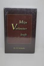 Mijn verlosser leeft - W. Verhoeks, Boeken, Ophalen of Verzenden, Zo goed als nieuw