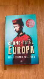 Ilja Leonard Pfeijffer - Grand Hotel Europa. Hardcover, Ophalen of Verzenden, Ilja Leonard Pfeijffer, Nederland