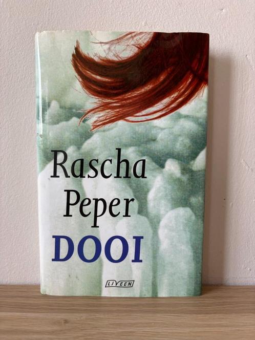 Dooi - Rascha Peper (Fictie) Hardcover, Boeken, Literatuur, Zo goed als nieuw, Nederland, Ophalen of Verzenden