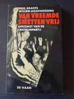Van vreemde smetten vrij - Centrum Partij Hans Janmaat 1983, Nederland, Maatschappij en Samenleving, Ophalen of Verzenden, Kees Brants