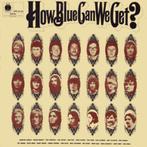 lp,Various – How Blue Can We Get?, Ophalen of Verzenden, Gebruikt, Country en Western
