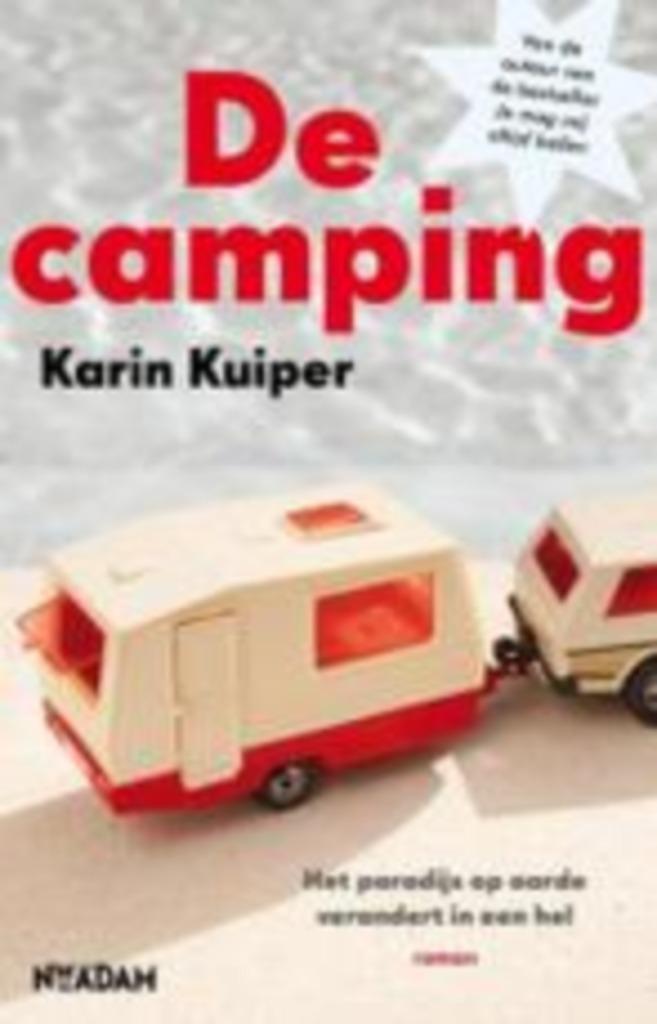 Karin kuiper: de camping, Boeken, Romans, Gelezen, Ophalen of Verzenden