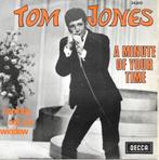 Tom Jones - A minute of your time, Gebruikt, 7 inch, Single, Ophalen of Verzenden