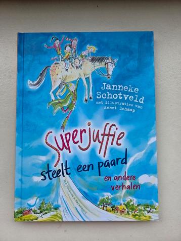 Superjuffie steelt een paard en andere verhalen  beschikbaar voor biedingen