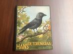 Hans de Torenkraai door H.E. Kuylman, Boeken, Prentenboeken en Plaatjesalbums, Ophalen, Gelezen, Plaatjesalbum