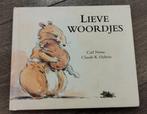 Lieve Woordjes - Carl Norac, Ophalen of Verzenden, Gelezen, Carl Norac, 3 tot 4 jaar