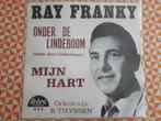 Ray Franky - Mijn hart - Onder de lindeboom, Cd's en Dvd's, Vinyl | Nederlandstalig, Overige formaten, Levenslied of Smartlap