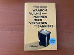 Waarom vuilnismannen meer verdienen dan bankiers, Boeken, Maatschappij en Samenleving, Ophalen of Verzenden, Zo goed als nieuw