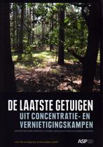 De Laatste Getuigen uit concentratiekampen, Ophalen of Verzenden, Tweede Wereldoorlog, Zo goed als nieuw