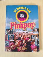 Boek De wereld van Pinkpop - Wiel Beijer en Jan Smeets, Ophalen of Verzenden, Zo goed als nieuw