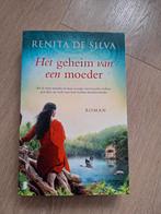 Renita de Silva - het geheim van een moeder, Boeken, Ophalen of Verzenden, Zo goed als nieuw, Nederland