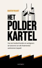 HET POLDERKARTEL: Martin Pikaart, Gelezen, Martin Pikaart, Ophalen of Verzenden, 20e eeuw of later