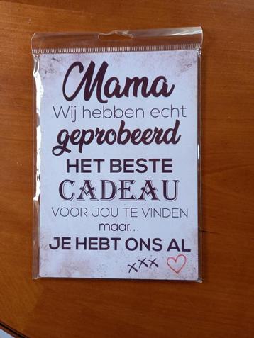 spreukenbordje: Mama...... beschikbaar voor biedingen