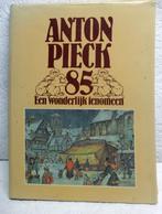 Anton Pieck 85 Een Wonderlijk Fenomeen., Ophalen of Verzenden, Gelezen, Anton Pieck, Prentenboek