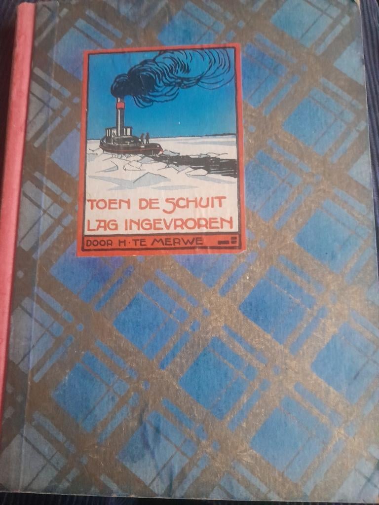 Toen de schuit lag ingevroren (H ter Merwe), Boeken, Ophalen of Verzenden
