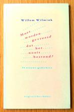 Willem Wilmink. Moet worden gevreesd dat het nooit bestond?, Ophalen of Verzenden, Zo goed als nieuw