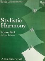 Anna Butterworth. Stylistic Harmony Answer Book 2e aedition., Zang, Klassiek, Les of Cursus, Ophalen of Verzenden
