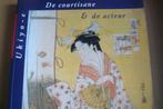 JAPANSE PRENTEN / UKIYO-E / De courtisane & de acteur, Boeken, Ophalen of Verzenden, Zo goed als nieuw