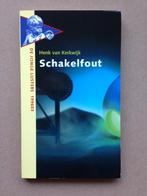 Henk van Kerkwijk - Schakelfout, Ophalen of Verzenden, Zo goed als nieuw