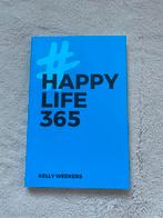 Kelly Weekers - Happy Life 365, Boeken, Psychologie, Ophalen of Verzenden, Kelly Weekers, Zo goed als nieuw, Overige onderwerpen