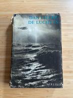 Dan liever de lucht in: herinneringen van een marinevlieger, Ophalen of Verzenden, Niet van toepassing, Gelezen, Marine