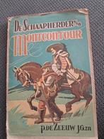 De Schaapherder van Montcontour - Oud boek 6, Ophalen of Verzenden, Gelezen, P. de Zeeuw J.G.zn, Fictie algemeen